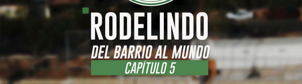 Rodelindo Román: del barrio al mundo | Capítulo 5