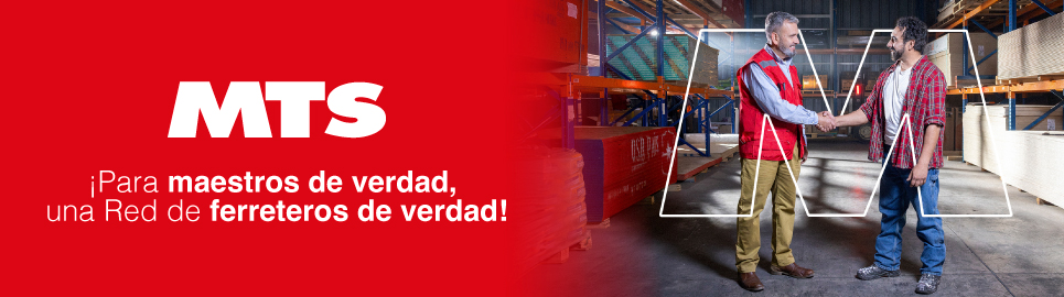Para Maestros de Verdad, una Red de Ferreteros de Verdad - MTS